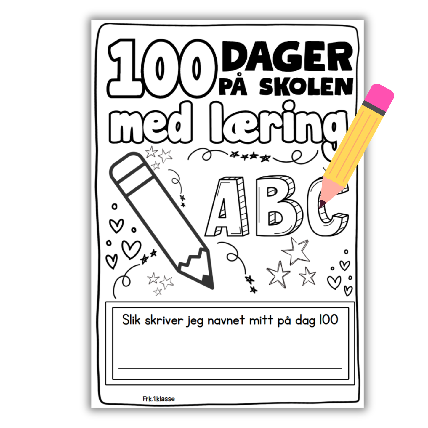 100-dagersfest | Fargelegginsgsark "100 dager på skolen med læring"