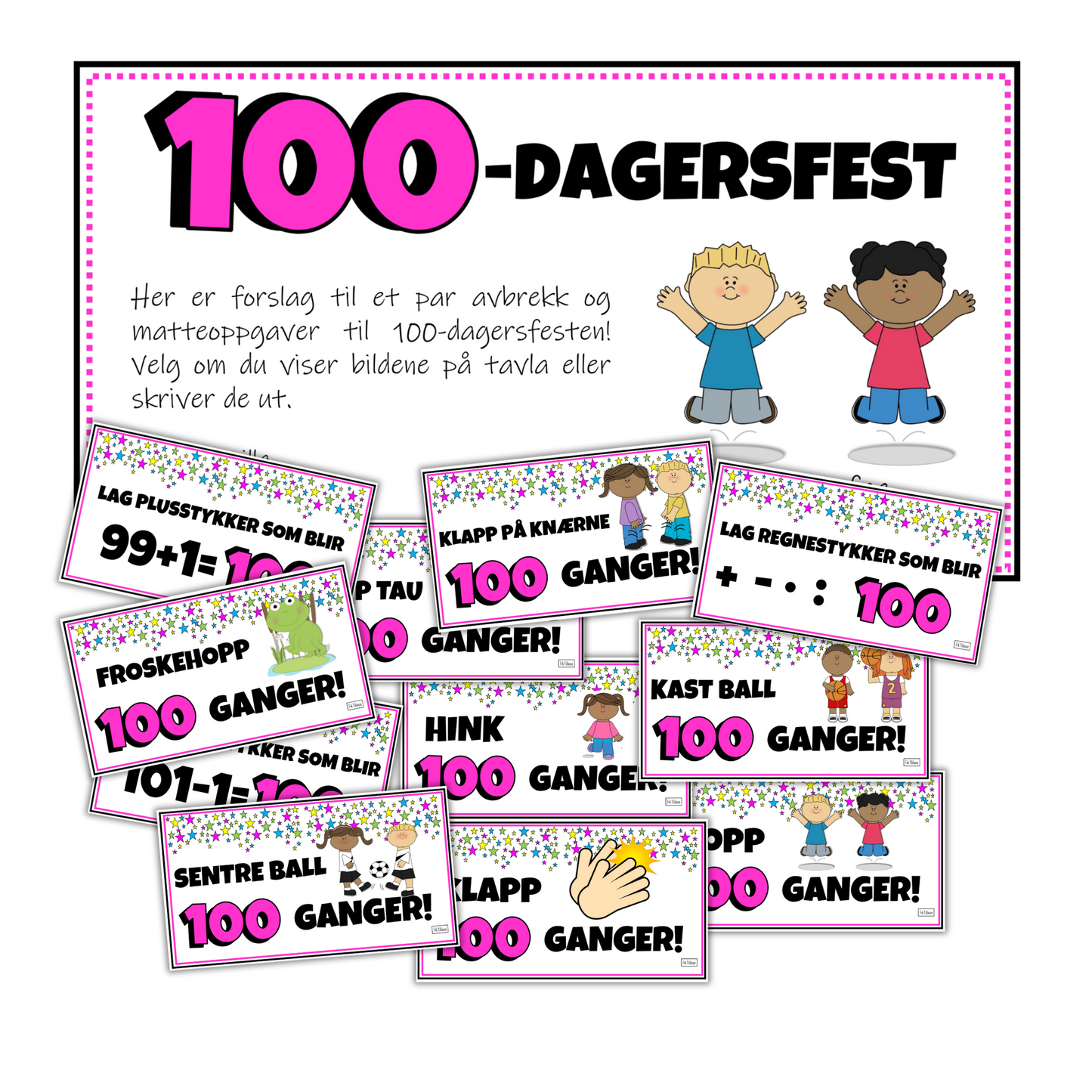 Utskriftsvennlige aktiviteter og oppgaver til 100-dagersfest i skolen. Instruksjon.