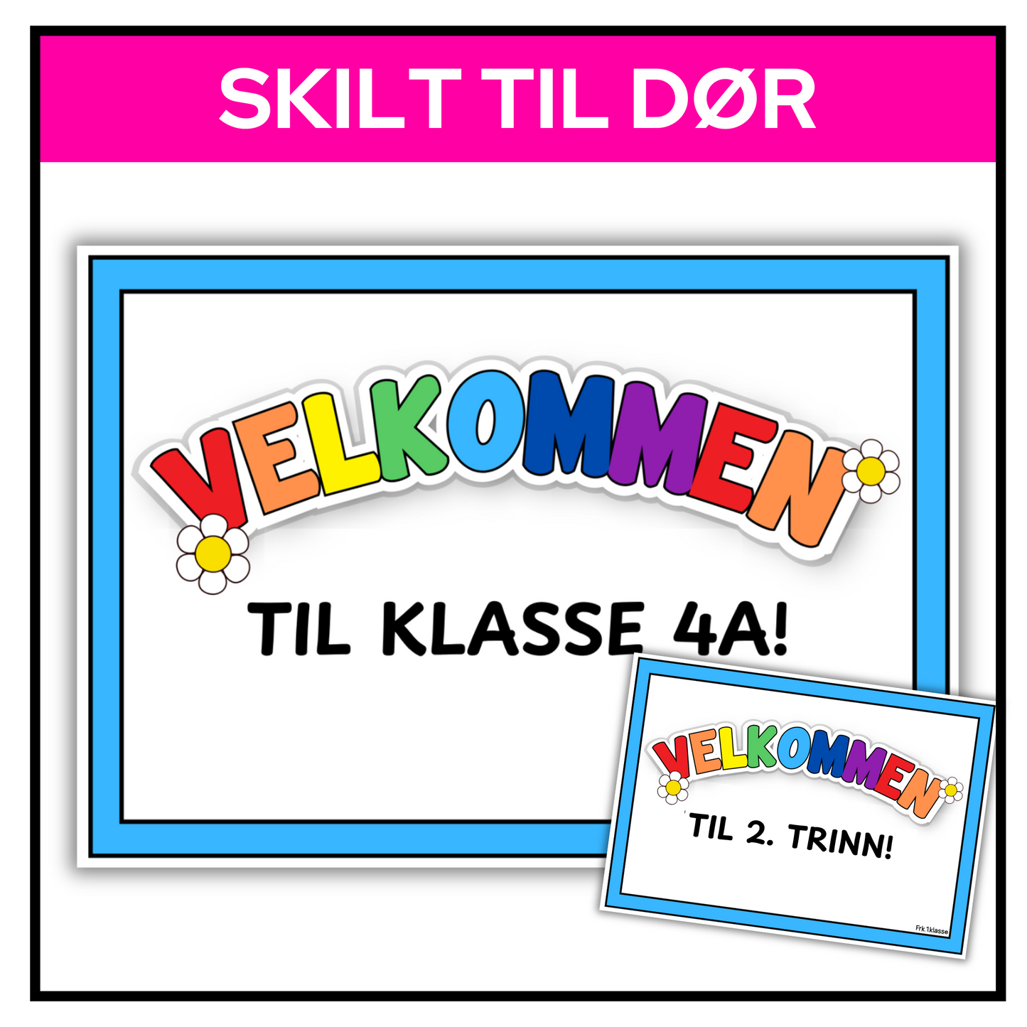 Velkommen-skilt | Redigerbar tekst "klasse xx" | A3/A4 | KLASSISK REGNBUE
