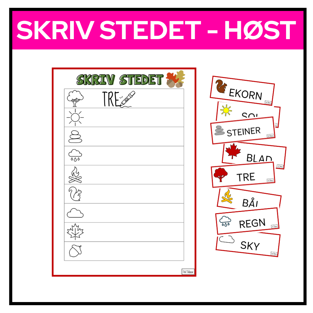 Skriveøvelse med høstbilder og ordlapper – elever finner lapper og skriver ordene på eget ark.

