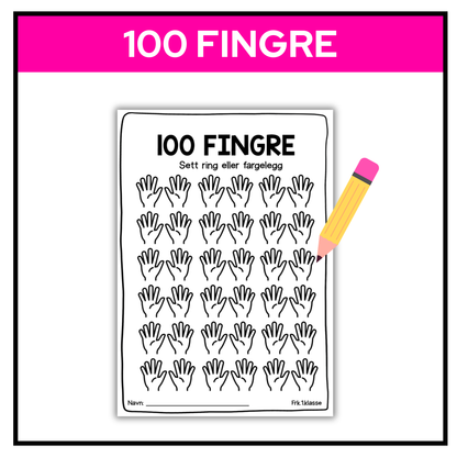 100-dagersfest | Arbeidsark | 100 fingre