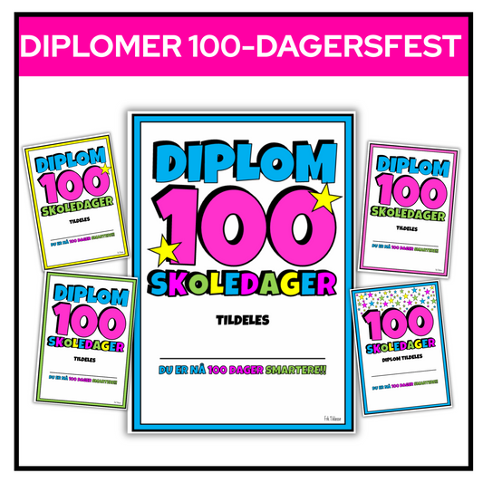 Diplom for 100 skoledager med plass til elevens navn.