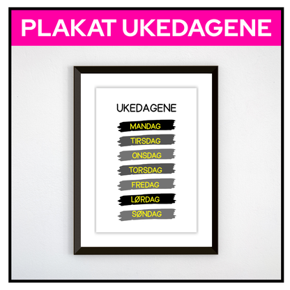 Ukedagene i malingsstrøk, svart og gult, innrammet