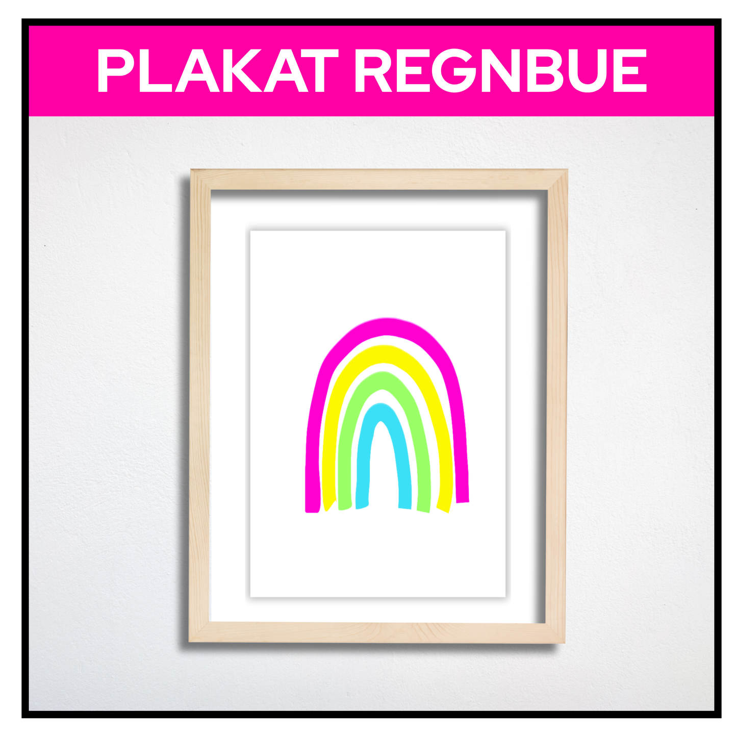 Plakat med utvalgte farger i regnbuen i blå, grønn, gul med innslag av rosa rosa. Innrammet