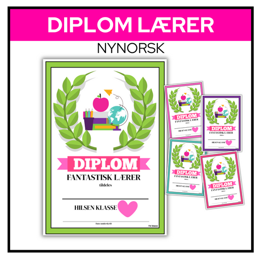 Diplom på nynorsk med teksten «Fantastisk lærar» og plass til helsing.