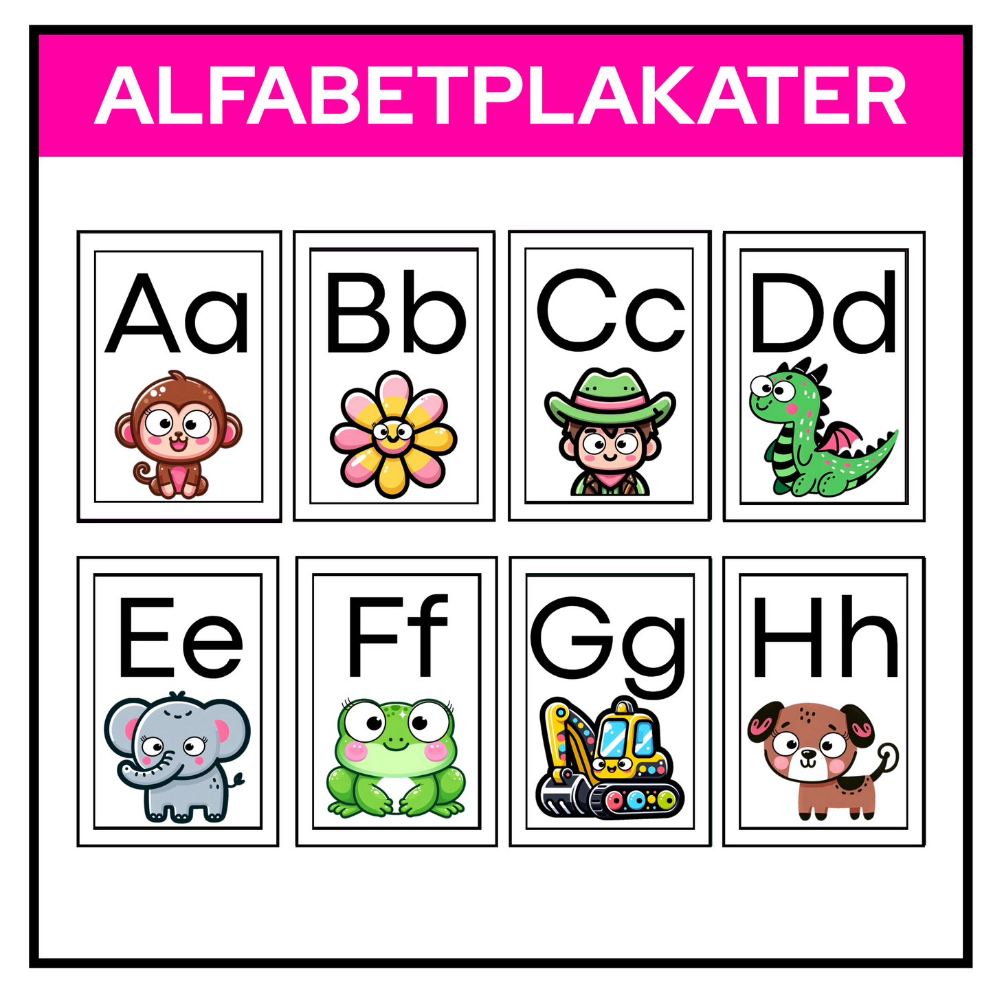 Alfabetplakt som viser A-H. Hvit ramme.