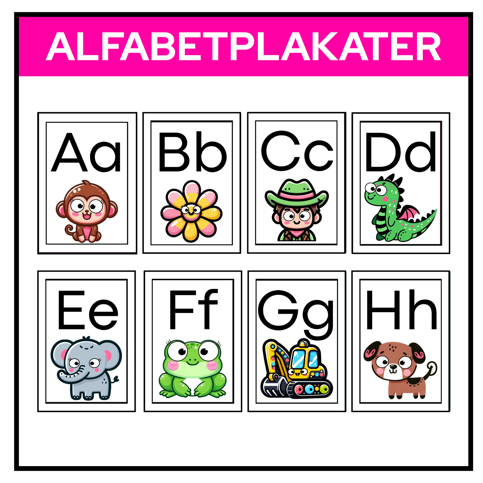 Alfabetplakt som viser A-H. Hvit ramme.