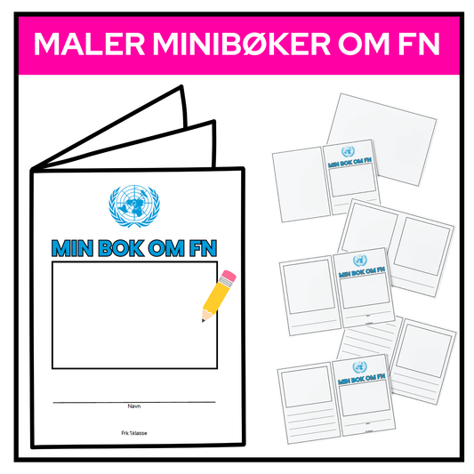 La elevene lage egne bøker om FN | Fem maler | Tilpasset slik at alle mestrer