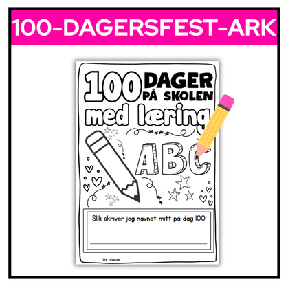 100-dagersfest | Fargelegginsgsark "100 dager på skolen med læring"