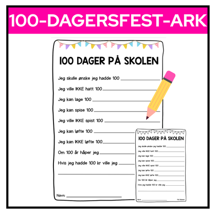 100-dagersfest | Skriveoppgave "100 dager på skolen"