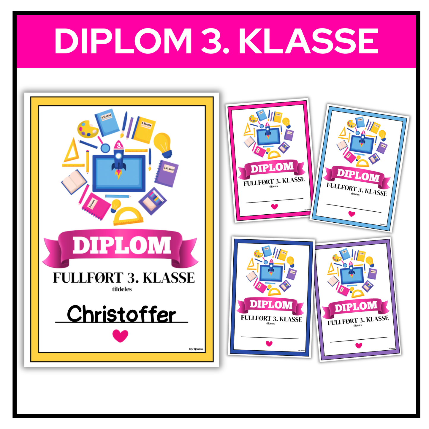 Diplom | 3. klasse | Fem fargevarianter