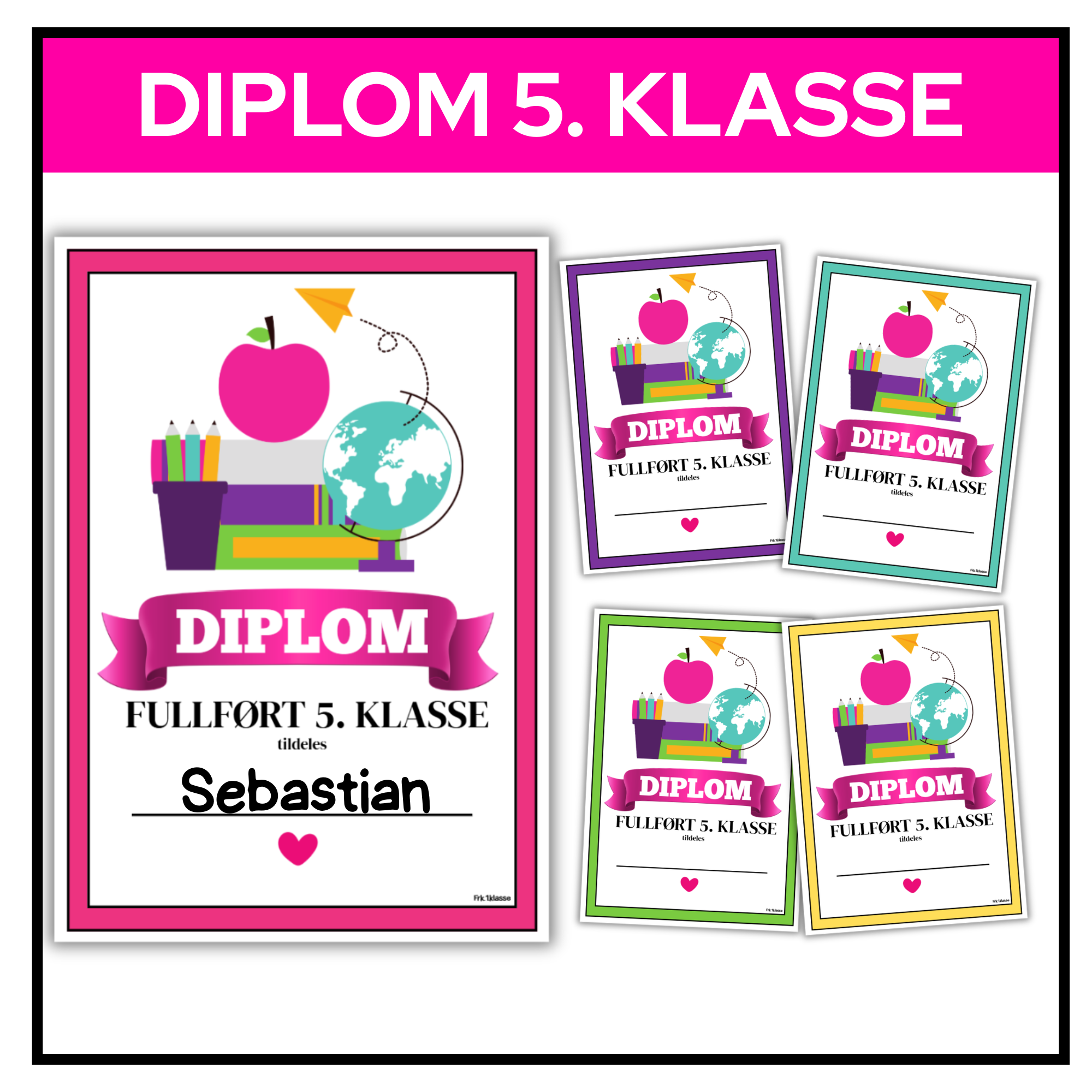 Diplom | 5. klasse | Fem fargevarianter