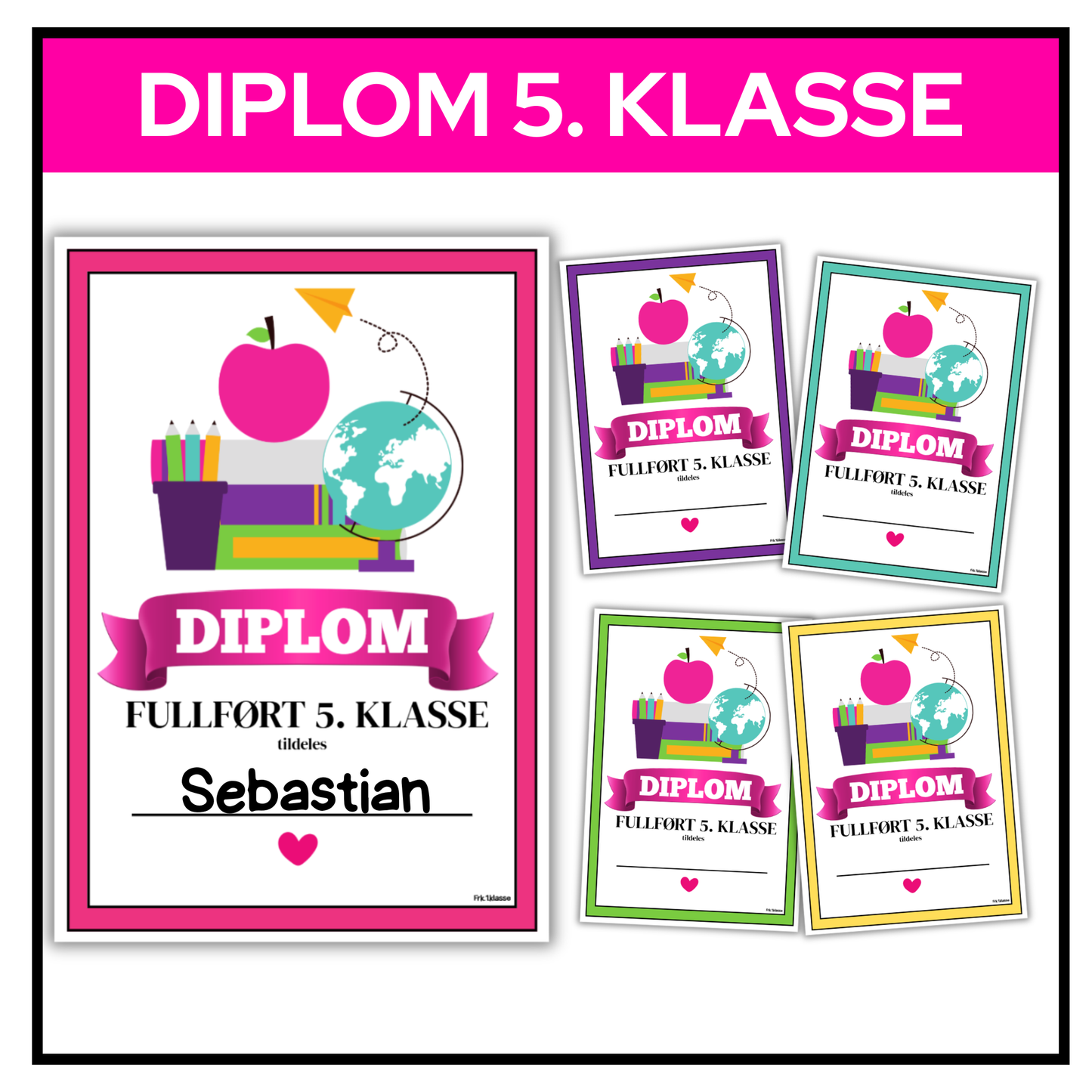 Diplom | 5. klasse | Fem fargevarianter