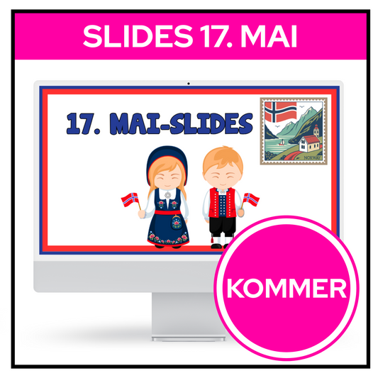 SLIDES | 17. mai-tema| REDIGERBARE SLIDES | KOMMER