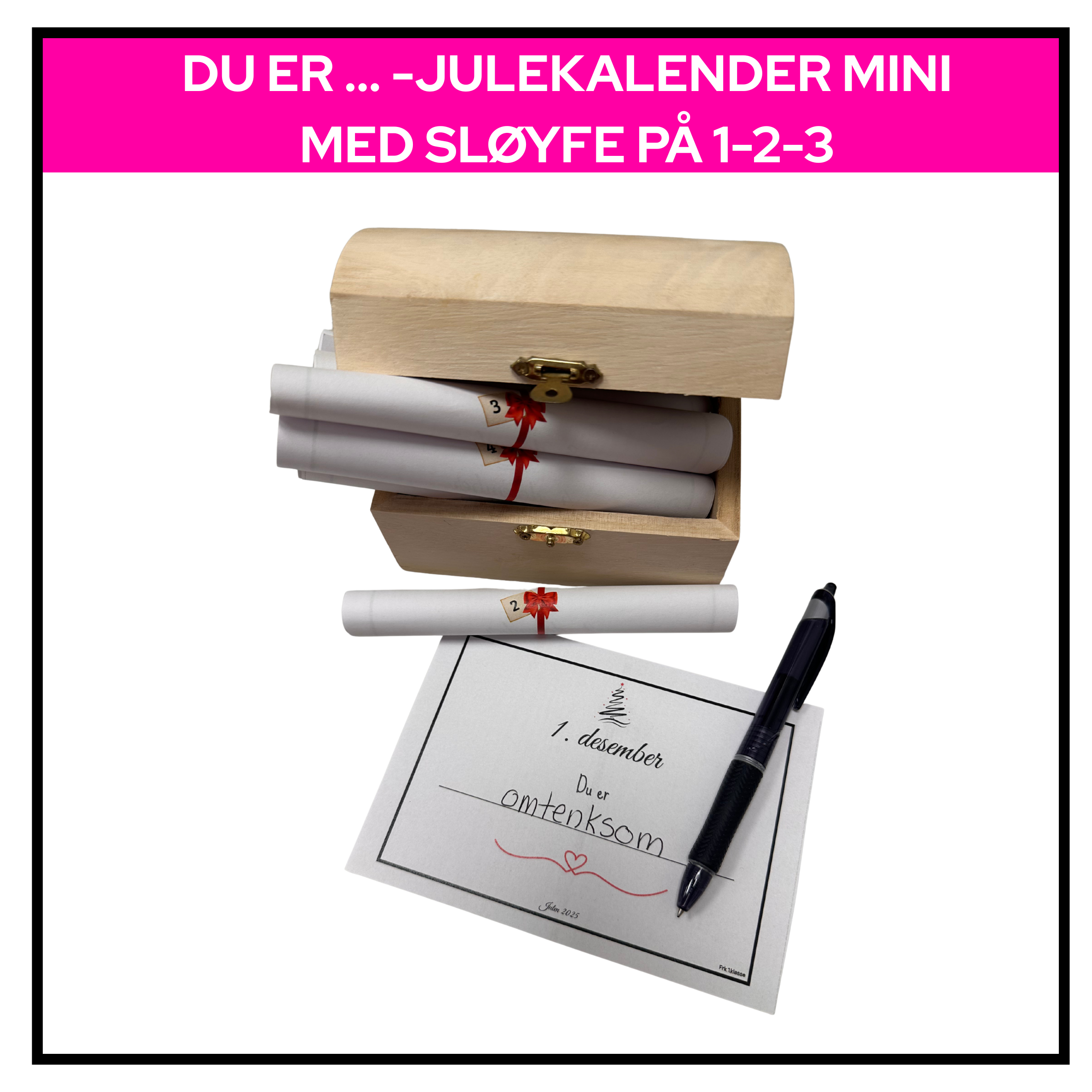 Julekalender "Du er... | Med sløyfe | | MINI | Lages på 15 minutter