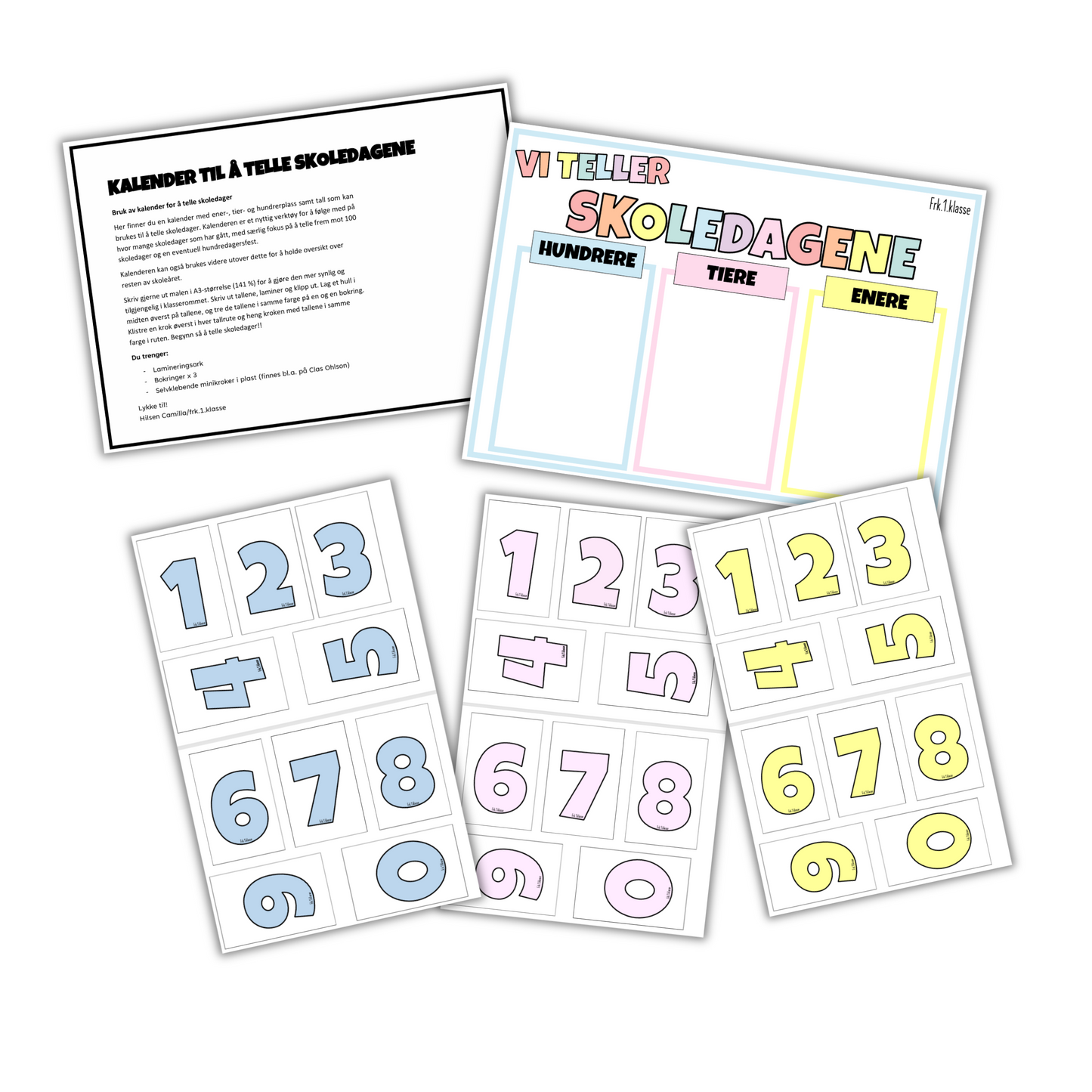 Kalender for å telle skoledager med tallplassene hundrere, tire og enere i pastellfarger, med teksten «Vi teller skoledagene». Instruksjon og tallmaler. 