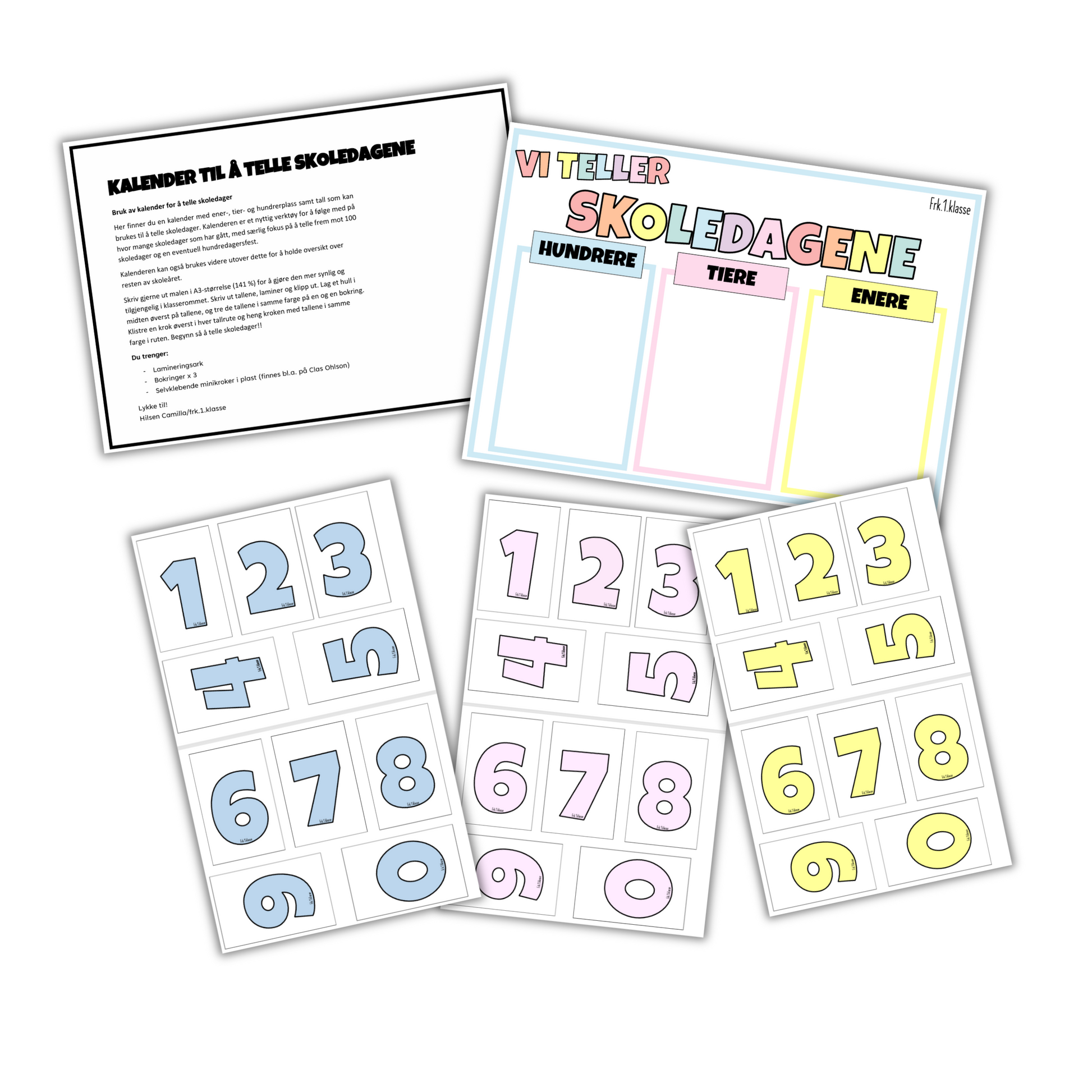 Kalender for å telle skoledager med tallplassene hundrere, tire og enere i pastellfarger, med teksten «Vi teller skoledagene». Instruksjon og tallmaler. 