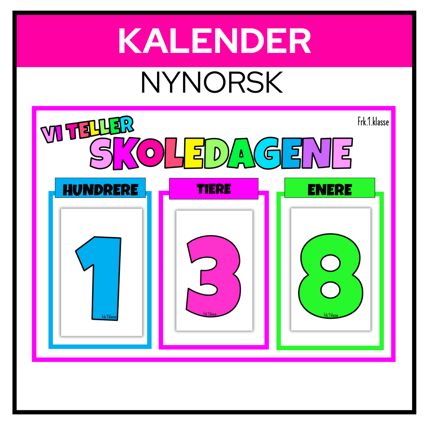 Kalender til å telle skoledagene | REGNBUE MED ROSA | NYNORSK
