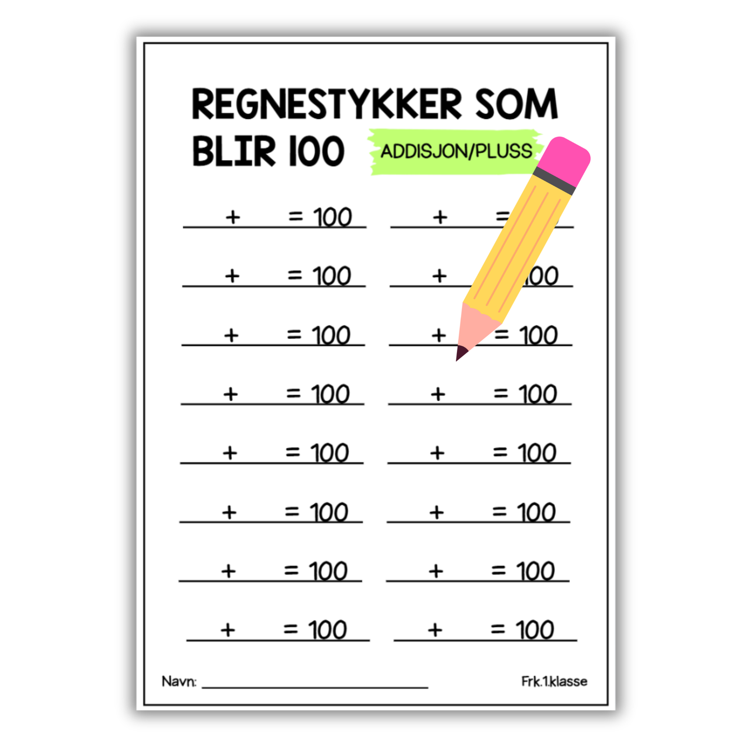 100-dagersfest | Arbeidsark | Regnestykker som blir 100