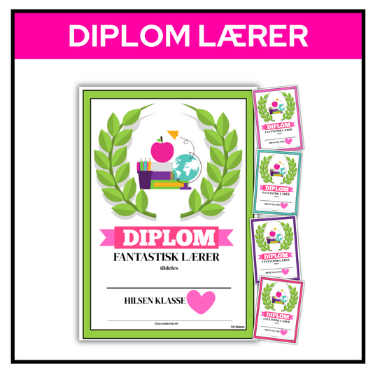 Diplom til lærer med teksten «Fantastisk lærer» og plass til hilsen fra klassen. Kommer med ulike rammer.