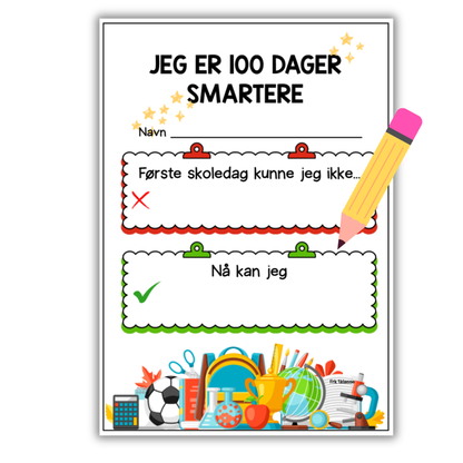 100-dagersfest | Skriveoppgave | «Jeg er 100 dager smartere»