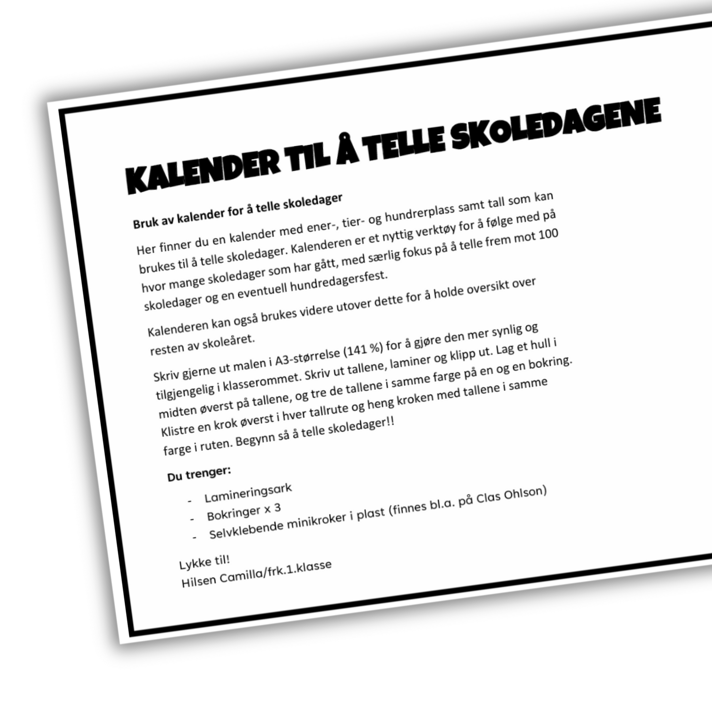 Instruksjon til kalender for å telle skoledager med tallplassene hundrere, tire og enere i pastellfarger, med teksten «Vi teller skoledagene». 