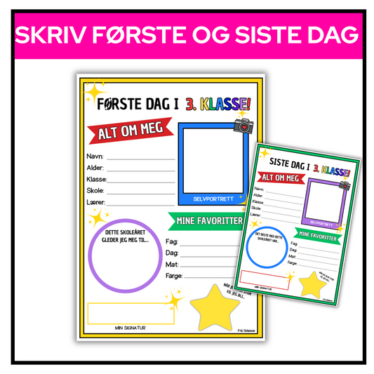Skriveoppgave | 3. klasse | Første og siste skoledag
