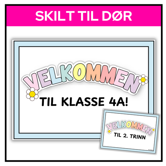 Velkommen-skilt | Redigerbar tekst "klasse xx" | A3/A4 | PASTELL