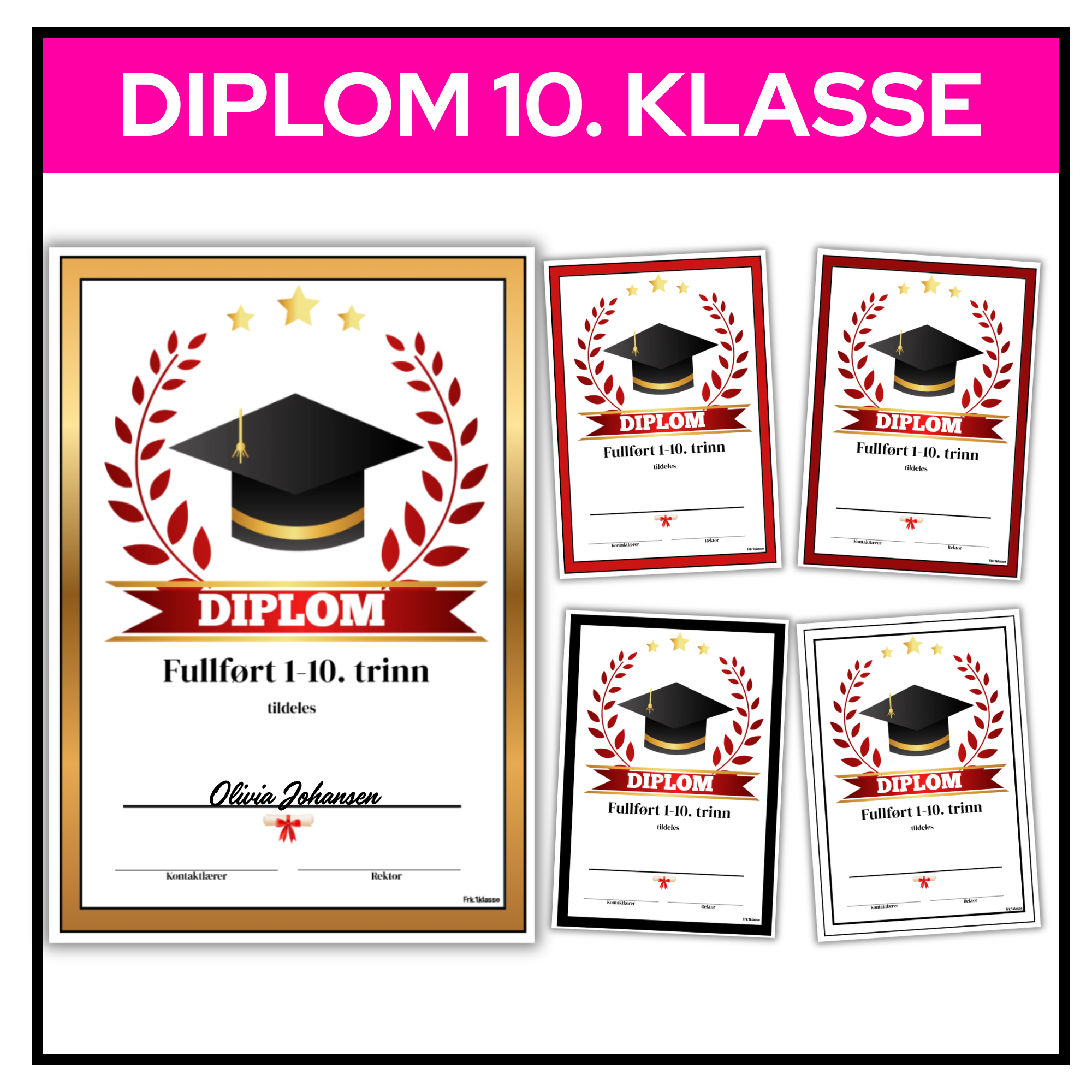 Diplom | 10. klasse | Fem fargevarianter